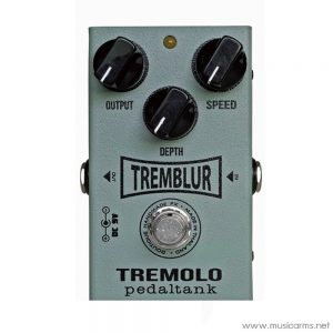 PedalTank TrembluR Tremoloราคาถูกสุด