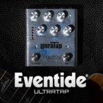 EVENTIDE ULTRATAP ขายราคาพิเศษ